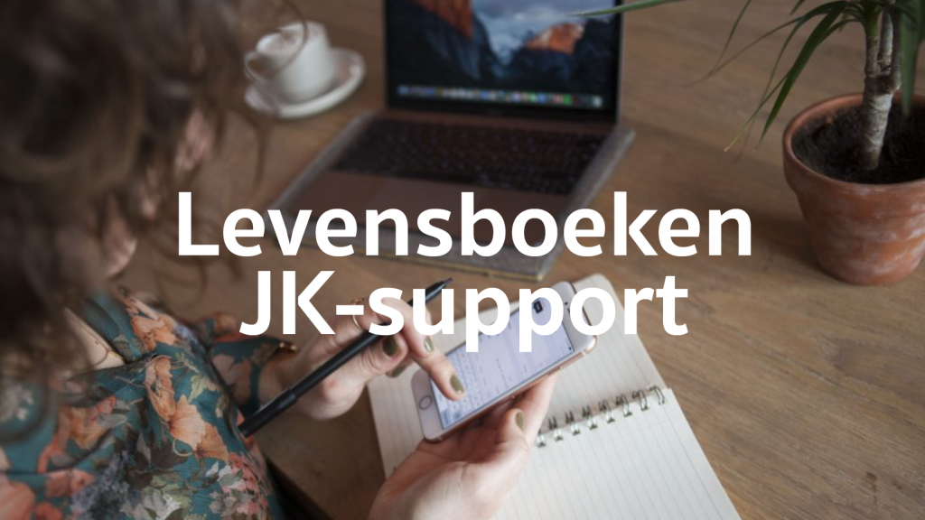 Levensboeken JK-support